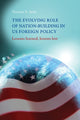 Book cover of: Evolving Role of Nation-Building in Us Foreign Policy. By: Thomas R. Seitz