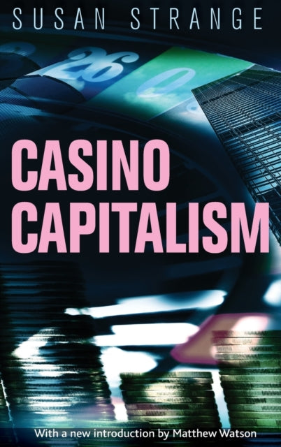 Book cover of: Casino Capitalism. By: Susan Strange