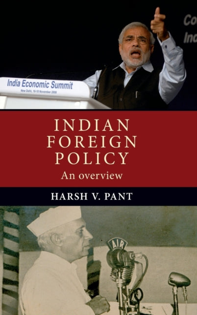 Book cover of: Indian Foreign Policy. By: Harsh V. Pant