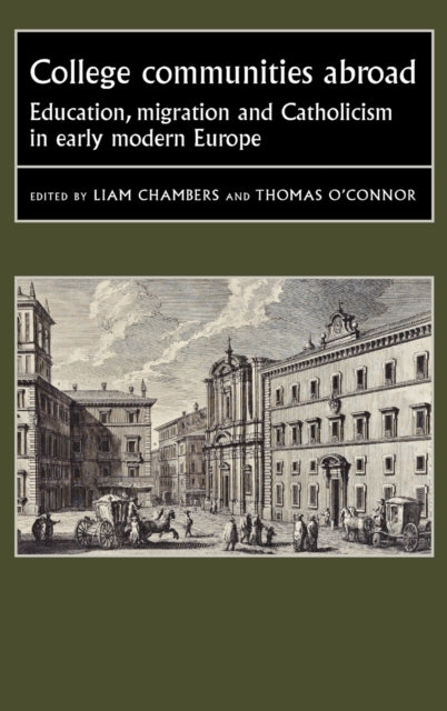 Book cover of: College Communities Abroad. By: Liam Chambers