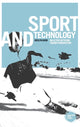 Book cover of: Sport and Technology. By: Roslyn Kerr