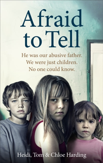 Book cover of: Afraid to Tell. By: Heidi Harding