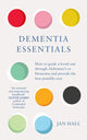 Book cover of: Dementia Essentials. By: Jan Hall