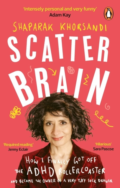 Book cover of: Scatter Brain. By: Shaparak Khorsandi
