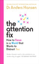 Book cover of: Attention Fix. By: Anders Hansen