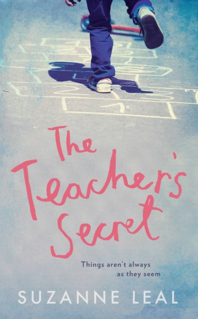 Book cover of: Teacher's Secret. By: Suzanne Leal