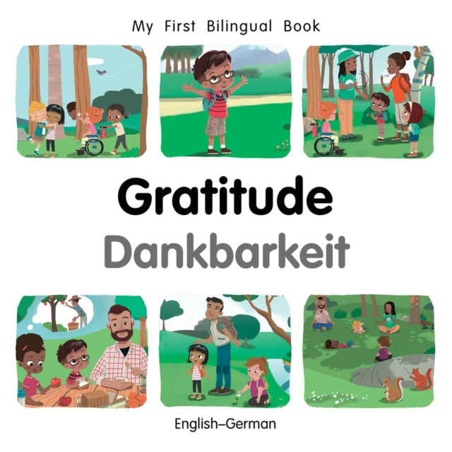 Book cover of: My First Bilingual BookGratitude (EnglishGerman)