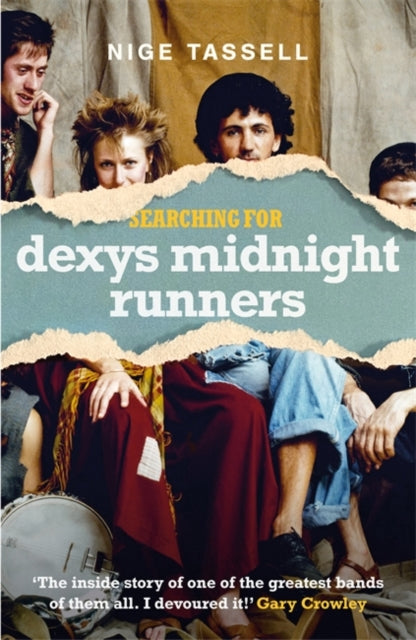 Book cover of: Searching for Dexys Midnight Runners. By: Nige Tassell