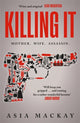 Book cover of: Killing It