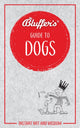 Book cover of: Bluffer's Guide to Dogs. By: Simon Whaley
