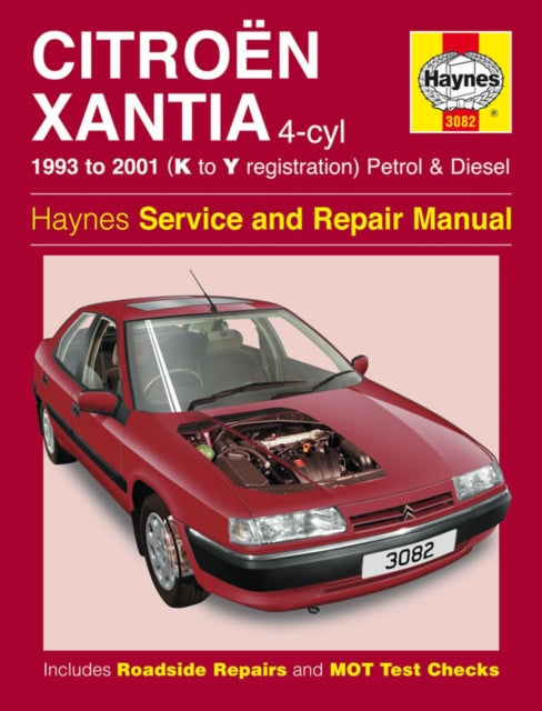 Book cover of: Citroen Xantia Petrol & Diesel (93 - 01) K To Y. By: Haynes Publishing