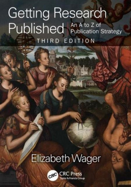 Book cover of: Getting Research Published. By: Elizabeth Wager