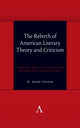 Book cover of: Rebirth of American Literary Theory and Criticism. By: VEESER