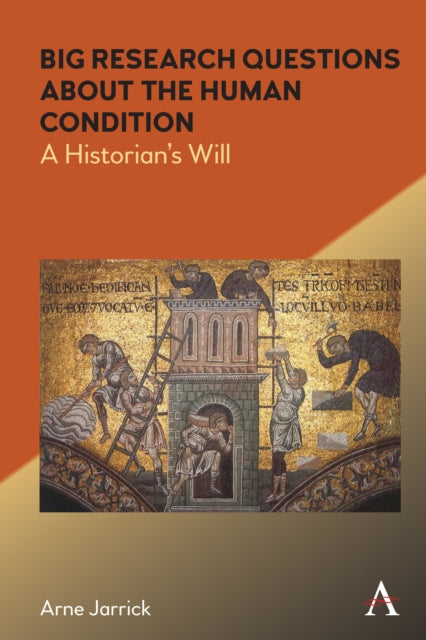 Book cover of: Big Research Questions about the Human Condition. By: Arne Jarrick
