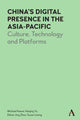 Book cover of: China’s Digital Presence in the Asia-Pacific. By: Michael Keane