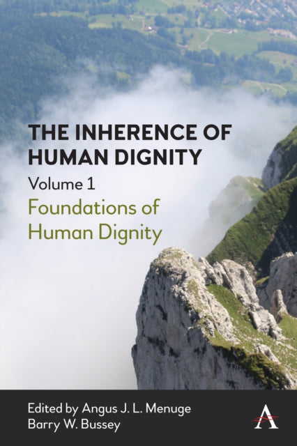 Book cover of: Inherence of Human Dignity. By: Angus J. L. Menuge