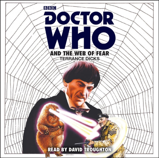 Book cover of: Doctor Who and the Web of Fear. By: Terrance Dicks