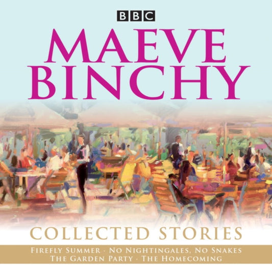 Book cover of: Maeve Binchy: Collected Stories