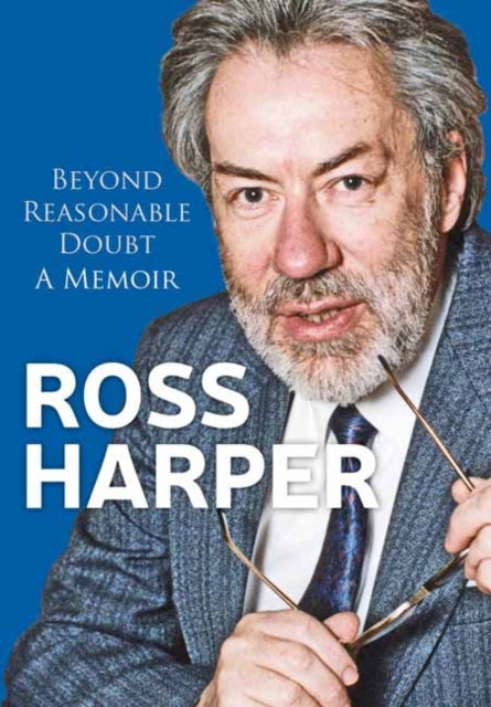 Book cover of: Ross Harper: Beyond Reasonable Doubt. By: Ross Harper