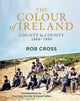 Book cover of: Colour of Ireland. By: Rob Cross