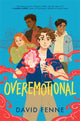 Book cover of: OVEREMOTIONAL. By: David Fenne
