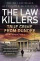 Book cover of: Law Killers. By: Alexander McGregor