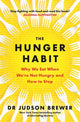 Book cover of: Hunger Habit. By: Judson Brewer