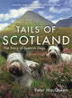 Book cover of: Tails of Scotland