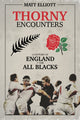 Book cover of: Thorny Encounters. By: Matt Elliott