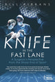 Book cover of: Knife in the Fast Lane. By: Bill Ribbans