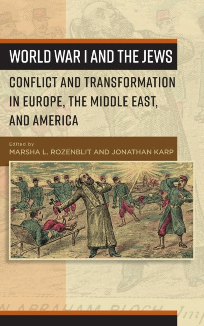 Book cover of: World War I and the Jews. By: Marsha L. Rozenblit