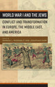 Book cover of: World War I and the Jews. By: Marsha L. Rozenblit