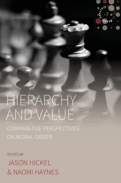 Book cover of: Hierarchy and Value. By: Jason Hickel