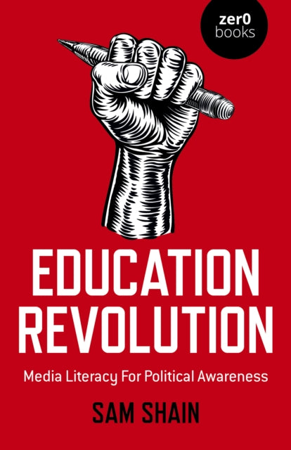 Book cover of: Education Revolution. By: Sam Shain