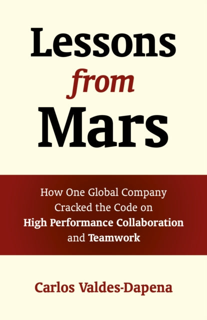 Book cover of: Lessons from Mars. By: Carlos Valdes-Dapena