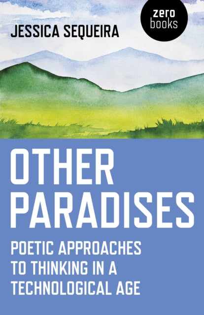 Book cover of: Other Paradises. By: Jessica Sequeira