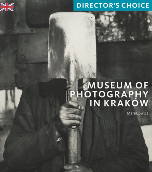 Book cover of: Museum of Photography in Krakow. By: Marek Swica