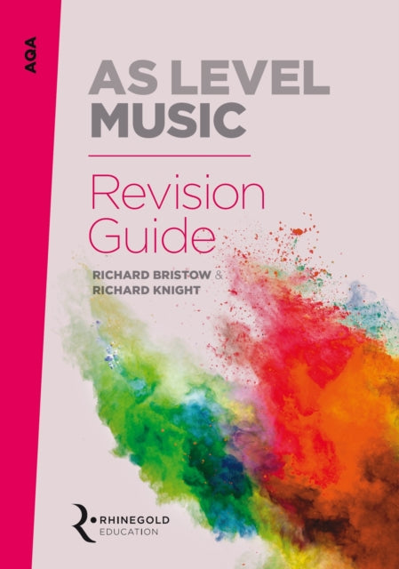 Book cover of: AQA AS Level Music Revision Guide