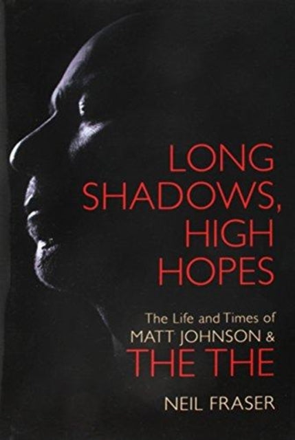Book cover of: Long Shadows, High Hopes. By: Neil Fraser