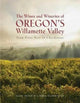 Book cover of: Wines and Wineries of Oregon's Willamette Valleu. By: Nick Wise