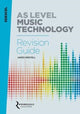 Book cover of: Edexcel AS Level Music Technology Revision guide. By: James Reevell
