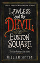 Book cover of: Lawless and the Devil of Euston Square. By: William Sutton