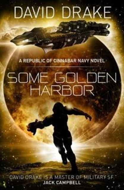 Book cover of: Some Golden Harbor. By: David Drake