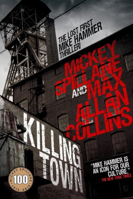 Book cover of: Mike Hammer - Killing Town. By: Mickey Spillane