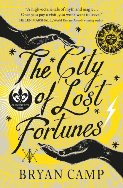 Book cover of: City of Lost Fortunes. By: Bryan Camp (author)