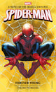 Book cover of: Spider-Man: Forever Young. By: Stefan Petrucha