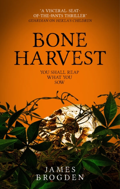 Book cover of: Bone Harvest. By: James Brodgen