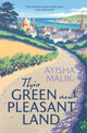 Book cover of: This Green and Pleasant Land. By: Ayisha Malik