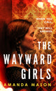 Wayward Girls