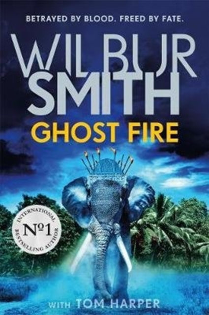 Book cover of: Ghost Fire. By: Wilbur Smith